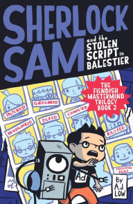 Title: Sherlock Sam and the Stolen Script in Balestier, Author: A. J. Low