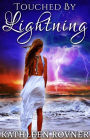 Touched By Lightning (Lightning Series)