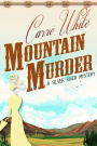 Mountain Murder (A Silver River Mystery, #2)