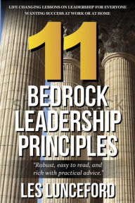 Title: 11 Bedrock Leadership Principles, Author: Les Lunceford