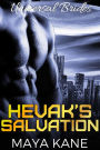 Hevak's Salvation (Universal Brides, #2)