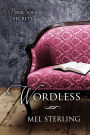 Wordless (Pink Sofa Secrets, #1)