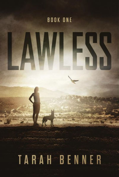 Lawless (Lawless Saga, #1)