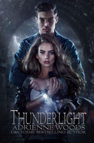 Title: Thunderlight (The Dragonian Series, #2), Author: Adrienne Woods