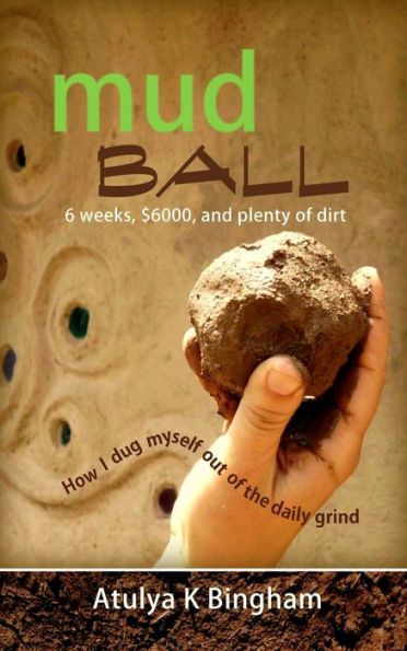 Mud Ball (The Mud Series)