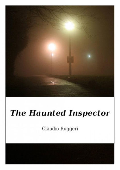 The Haunted Inspector