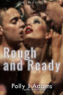 Rough and Ready (Three in a Book, #3)