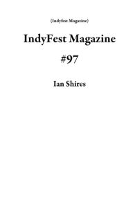 Title: IndyFest Magazine #97, Author: Ian Shires