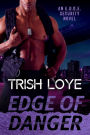 Edge of Danger (EDGE Security Series, #3)