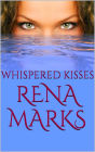 Whispered Kisses (SuperNatural Sharing, #3)
