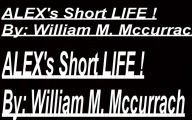 Title: Alex Remembered !, Author: William McCurrach