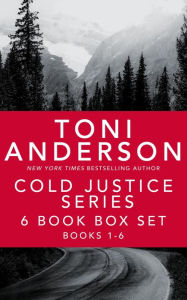 Title: Cold Justice Series 6 Book Box Set: A Collection of FBI Romantic Suspense, Mysteries and Thrillers, Author: Toni Anderson