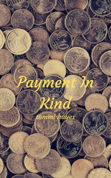 Payment In Kind