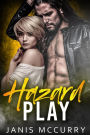 Hazard Play (Protect and Save, #2)