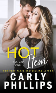 Title: Hot Item (Hot Zone Series #3), Author: Carly Phillips