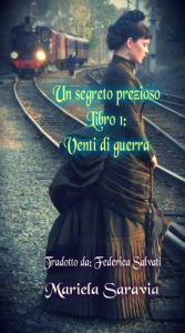 Title: Un segreto prezioso, Author: Mariela Saravia