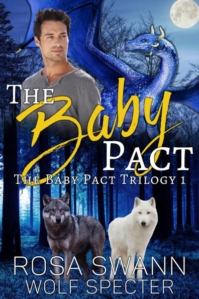The Baby Pact (The Baby Pact Trilogy, #1)
