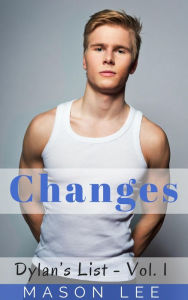 Title: Changes (Dylan's List - Vol. 1), Author: Mason Lee