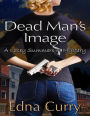Dead Man's Image (A Lacey Summers PI Mystery, #2)