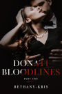 Donati Bloodlines: Part One