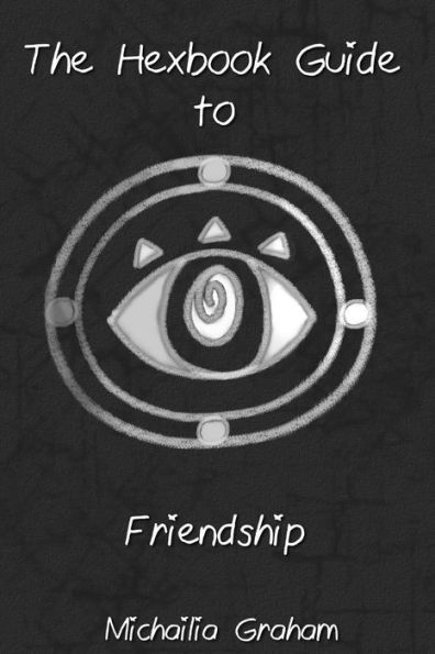 The Hexbook Guide to Friendship