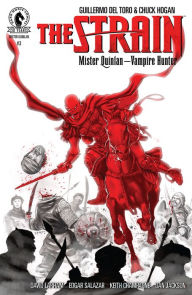 Title: The Strain: Mister Quinlan--Vampire Hunter #3, Author: David Lapham