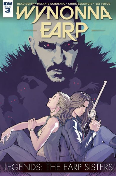 Wynonna Earp Legends: The Earp Sisters #3