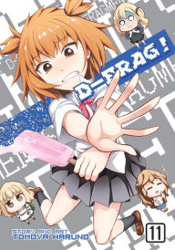 Title: D-Frag! Vol. 11, Author: Tomoya Haruno