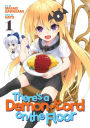 There's a Demon Lord on the Floor Vol. 01
