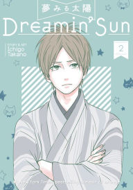 Title: Dreamin' Sun, Vol. 2, Author: Ichigo Takano