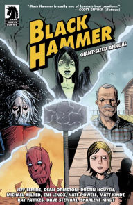 Title: Black Hammer Giant-Sized Annual, Author: Jeff Lemire