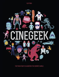 Title: Cinegeek, Author: DJ Neutron