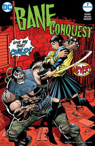 Title: Bane: Conquest (2017-) #7, Author: Chuck Dixon