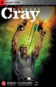 Title: The Wild Storm: Michael Cray (2017-) #2, Author: Bryan Hill