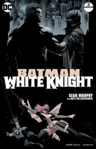 Title: Batman: White Knight (2017-) #3, Author: Sean Murphy