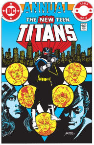Title: The New Teen Titans Annual (1982-) #2, Author: Marv Wolfman