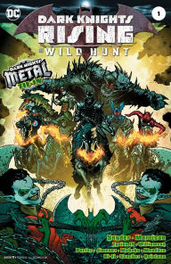 Dark Knights Rising: The Wild Hunt (2018-) #1