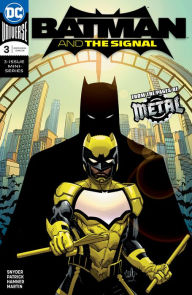 Batman & the Signal (2018-) #3