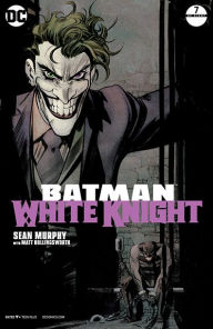 Title: Batman: White Knight (2017-) #7, Author: Sean Murphy