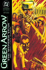 Title: Green Arrow: The Wonder Year (1992-) #4, Author: Mike Grell