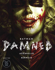 Title: Batman: Damned (2018-) #2, Author: Brian Azzarello