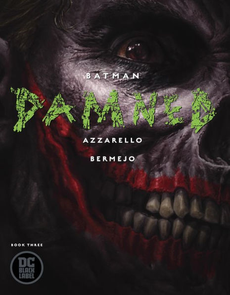 Batman: Damned (2018-) #3