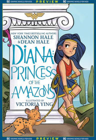 Title: DC Graphic Novels for Kids Sneak Peeks: Diana: Princess of the Amazons (2020-) #1, Author: Dean Hale