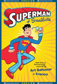 Title: DC Graphic Novels for Kids Sneak Peeks: Superman of Smallville (2020-) #1, Author: Art Baltazar