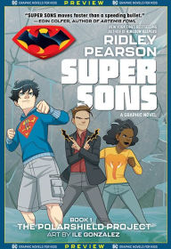 Title: DC Graphic Novels for Kids Sneak Peeks: Super Sons: The Polarshield Project (2020-) #1, Author: Ridley Pearson
