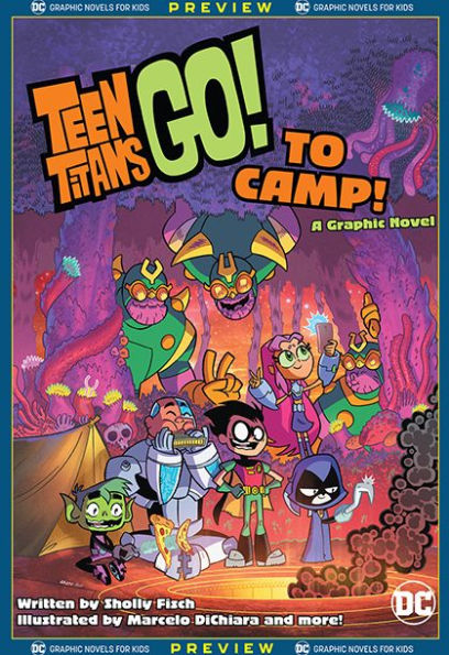 DC Graphic Novels for Kids Sneak Peeks: Teen Titans Go! to Camp (2020-) #1
