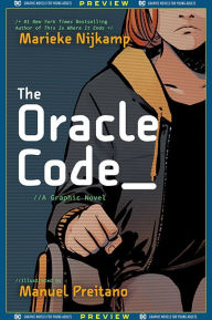 Title: DC Graphic Novels for Young Adults Sneak Previews: The Oracle Code (2020-) #1, Author: Marieke Nijkamp