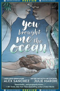 DC Graphic Novels for Young Adults Sneak Previews: You Brought Me The Ocean (2020-) #1