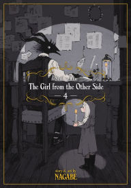 Title: The Girl From the Other Side: Siúil, a Rún Vol. 4, Author: Nagabe