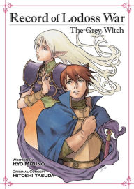 Title: Record of Lodoss War: The Grey Witch, Author: Ryo Mizuno